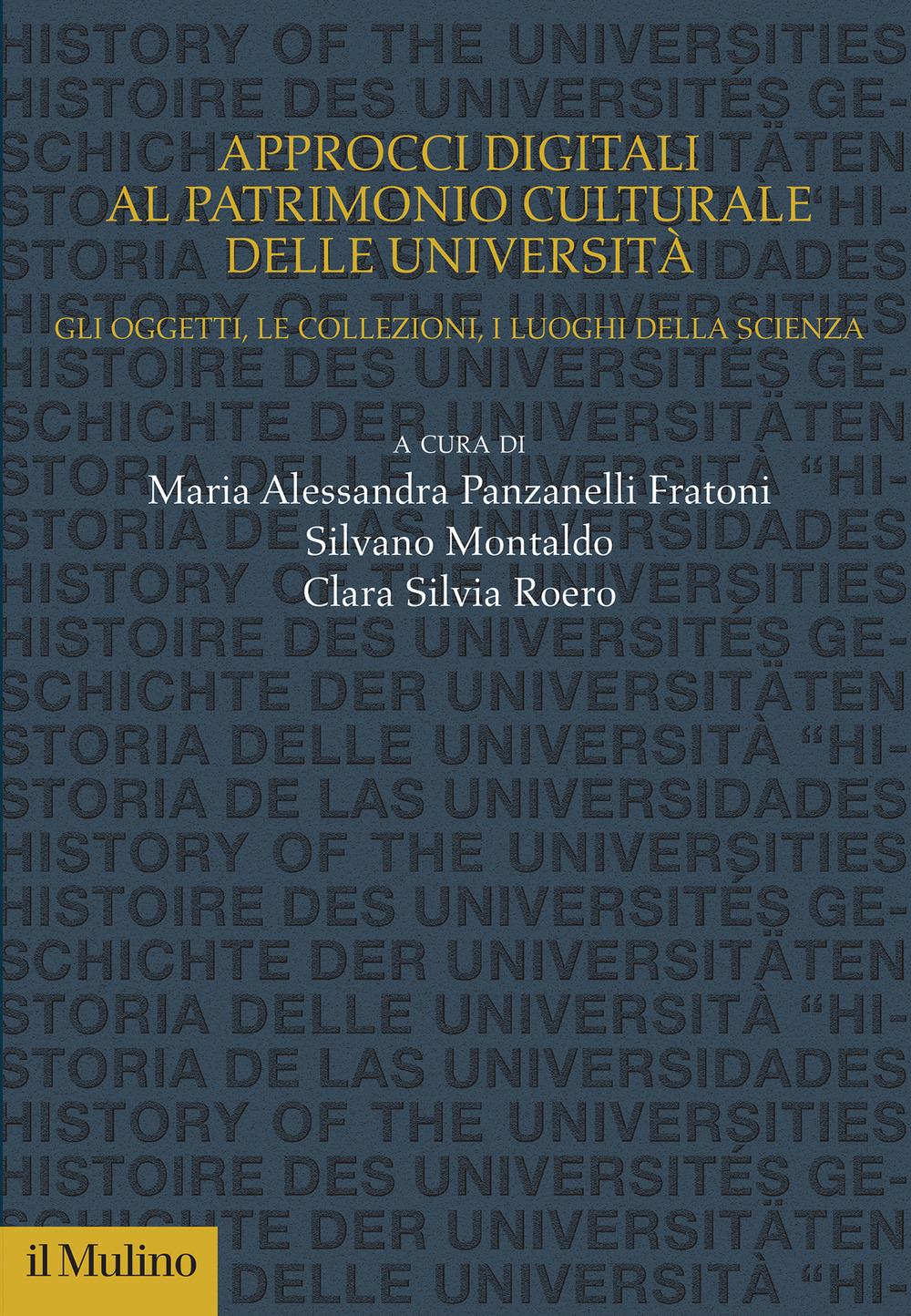 Libro Approcci digitali al patrimonio culturale delle università. Gli oggetti