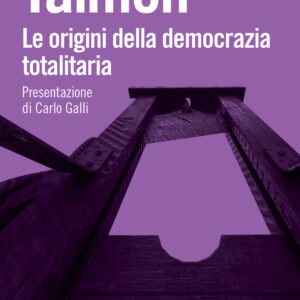 Libro origini della democrazia totalitaria di Jacob L. Talmon - ean 9788815390752 - Il Mulino