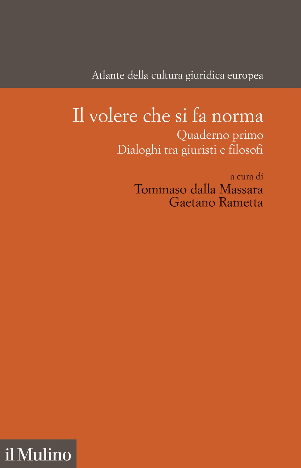 Libro volere che si fa norma. Quaderno terzo. Certum dari di  - ean 9788815391223 - Il Mulino