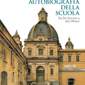 Libro Autobiografia della scuola. Da De Sanctis a don Milani di Mario Isnenghi - ean 9788815391414 - Il Mulino