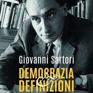 Libro Democrazia e definizioni di Giovanni Sartori - ean 9788815391506 - Il Mulino