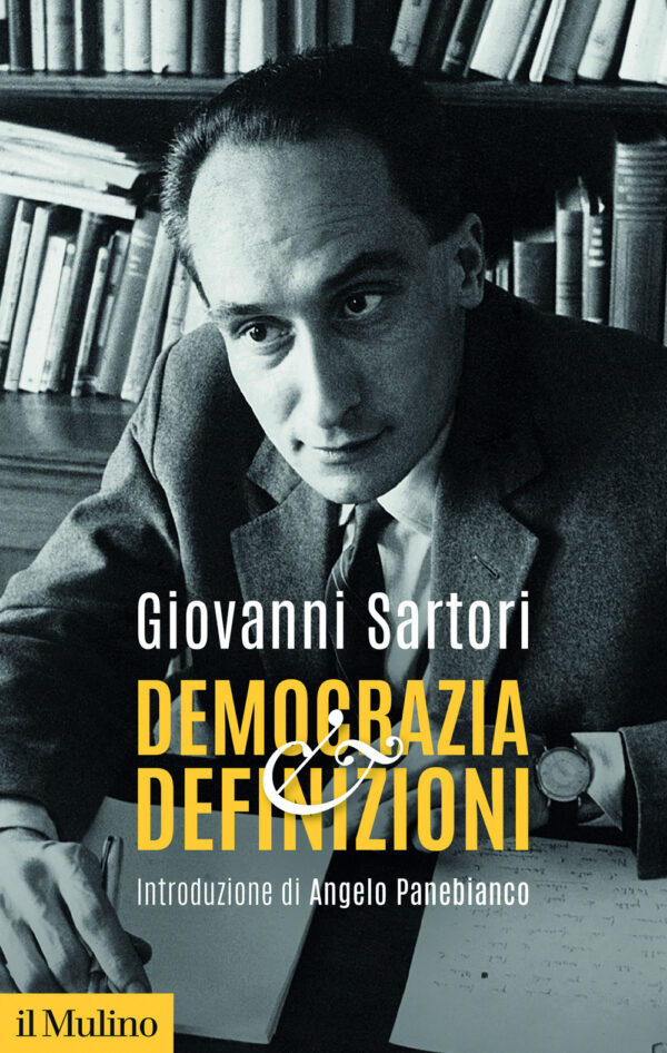 Libro Democrazia e definizioni di Giovanni Sartori - ean 9788815391506 - Il Mulino