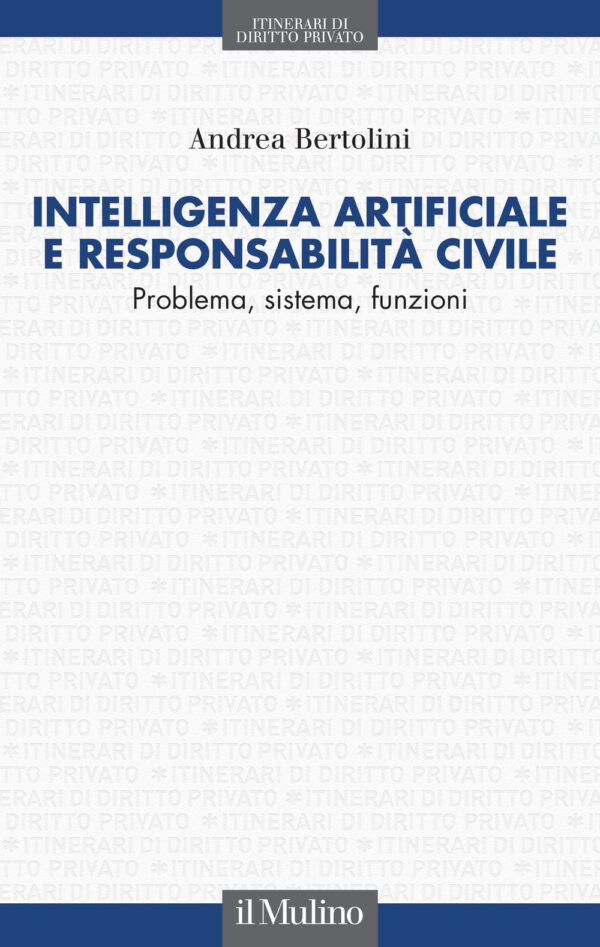 Libro Intelligenza artificiale e responsabilità civile. Problema
