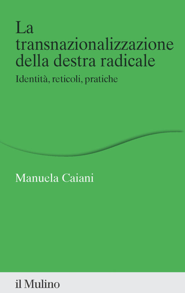 Libro transnazionalizzazione della destra radicale. Identità