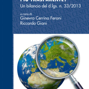 Libro Italia è un Paese più trasparente? Un bilancio del d.lgs. 33/2013 di  - ean 9788815392053 - Il Mulino