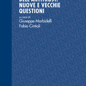 Libro Funzione e oggetto dell'antitrust: nuove e vecchie questioni di  - ean 9788815392060 - Il Mulino