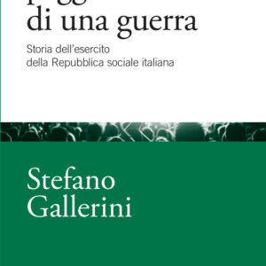 Libro lotta peggiore di una guerra. Storia dell'esercito della Repubblica sociale italiana di Stefano Gallerini - ean 9788815392428 - Il Mulino