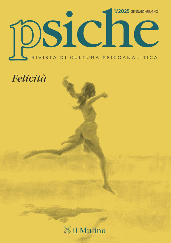 Libro Psiche. Rivista di cultura psicoanalitica di  - ean 9788815392558 - Il Mulino