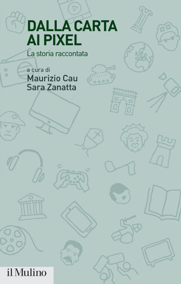 Libro Dalla carta ai pixel. La storia raccontata di  - ean 9788815392763 - Il Mulino