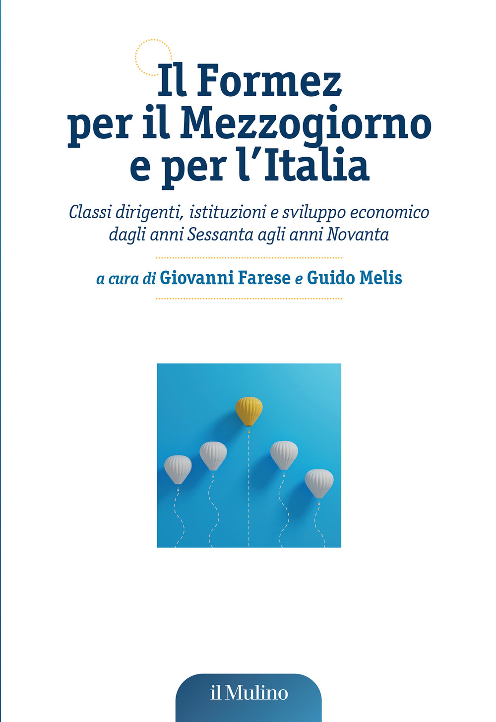 Libro Formez per il Mezzogiorno e per l'Italia. Classi dirigenti