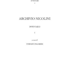 Libro Archivio Nicolini. Inventario di  - ean 9788815393456 - Il Mulino