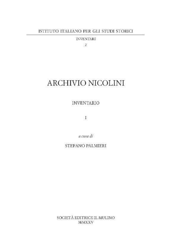 Libro Archivio Nicolini. Inventario di  - ean 9788815393456 - Il Mulino