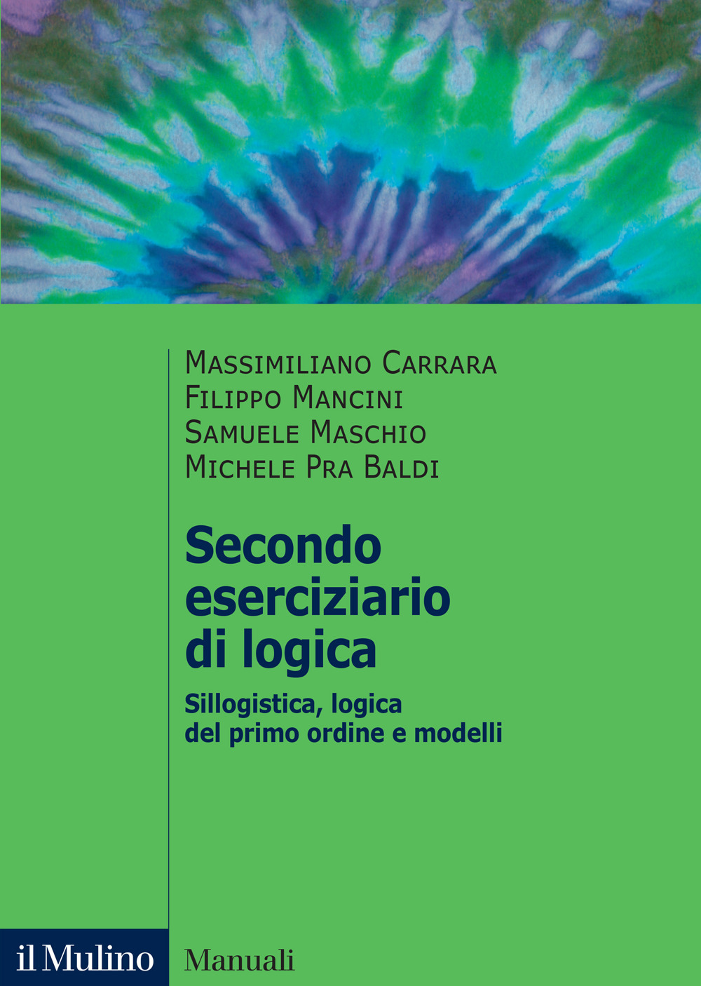 Libro Secondo eserciziario di logica. Sillogistica