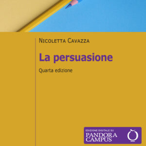 Libro persuasione di Nicoletta Cavazza - ean 9788815393609 - Il Mulino