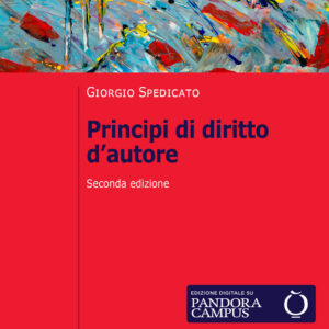 Libro Principi di diritto d'autore di Giorgio Spedicato - ean 9788815393722 - Il Mulino