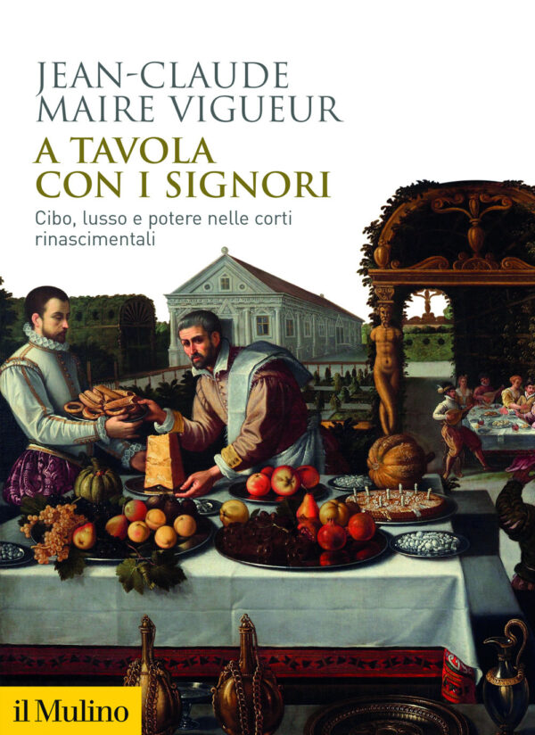 Libro A tavola con i signori. Cibo