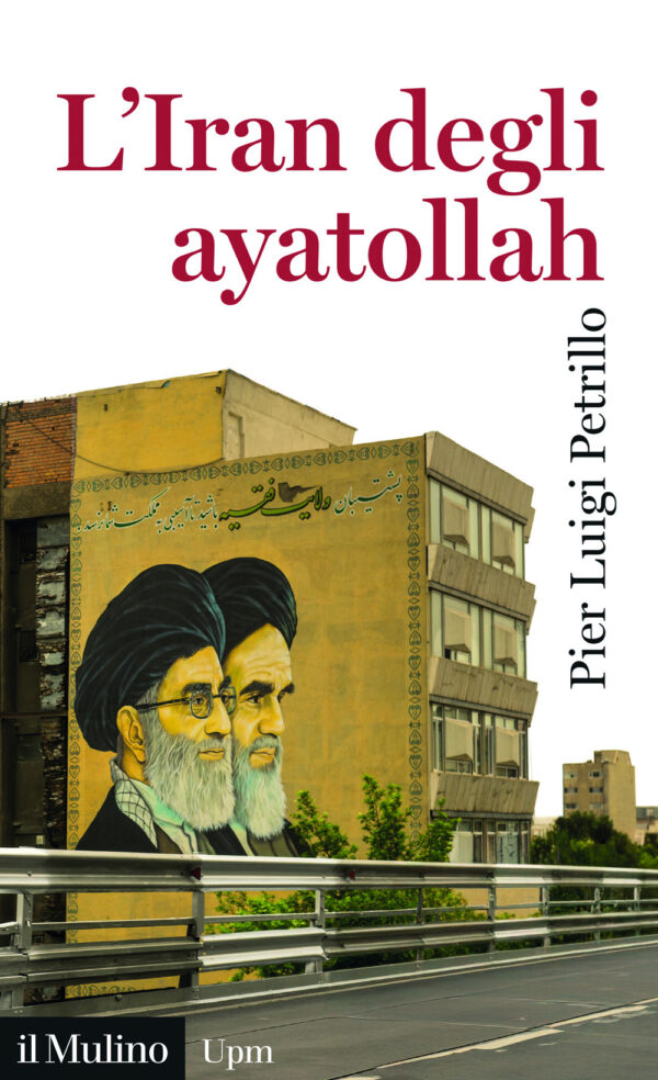 Libro Iran degli ayatollah di Pier Luigi Petrillo - ean 9788815394163 - Il Mulino