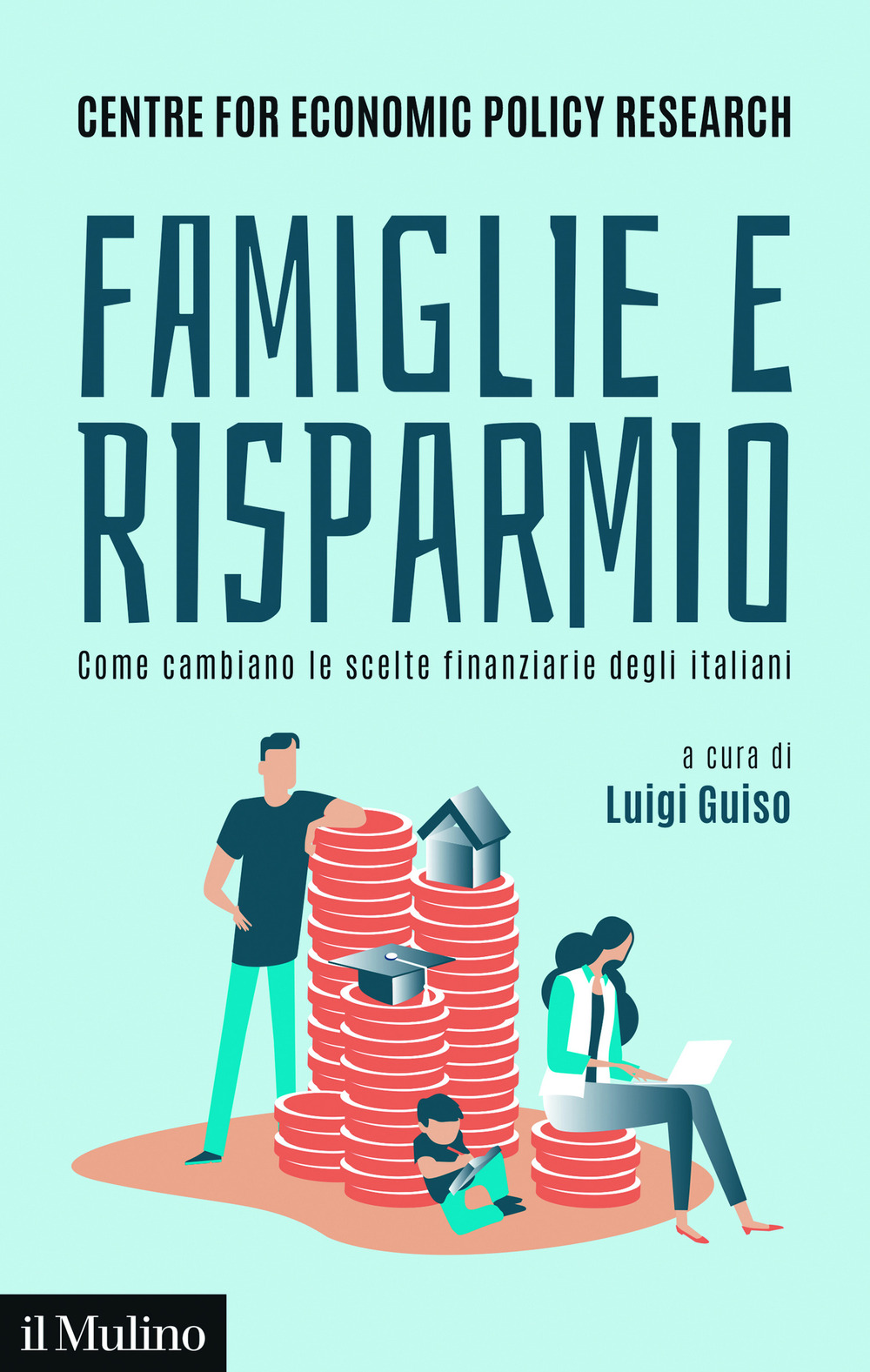 Libro Famiglie e risparmio. Come cambiano le scelte finanziarie degli italiani di - ean 9788815394491 - Il Mulino