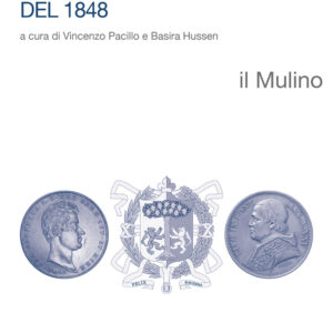 Libro «Statuto fondamentale degli Stati di S. Chiesa» del 1848 di Achille Silvestrini - ean 9788815394545 - Il Mulino