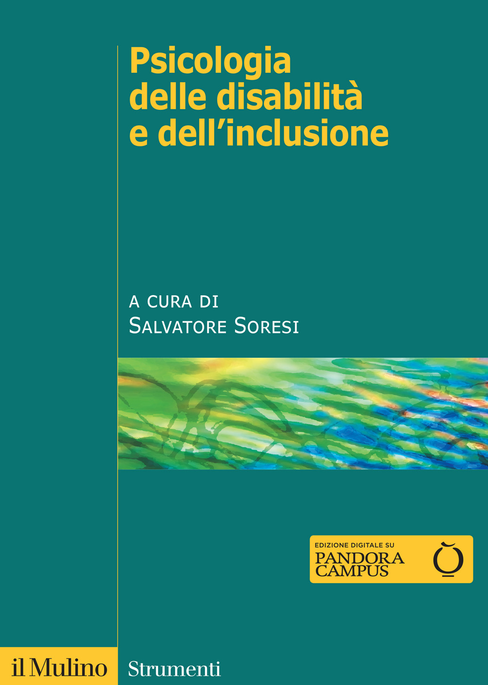 Libro Psicologia delle disabilità e dell'inclusione di  - ean 9788815396143 - Il Mulino