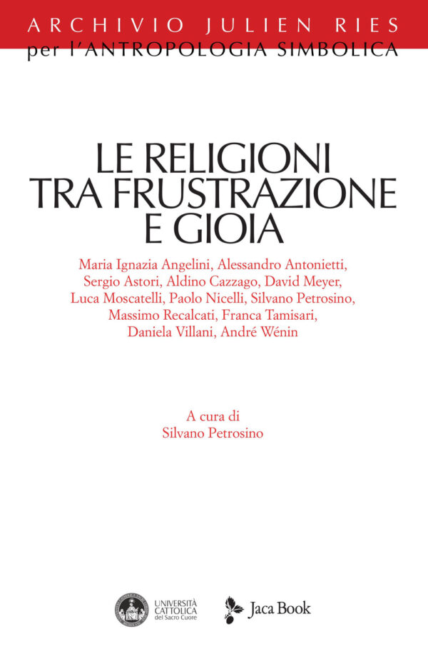 Libro religioni tra frustrazione e gioia di  - ean 9788816306424 - Jaca Book