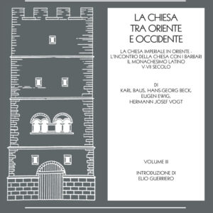 Libro Chiesa tra Oriente e Occidente di Karl Baus; Hans G. Beck; Eugen Ewig; Hermann J. Vogt - ean 9788816306790 - Jaca Book