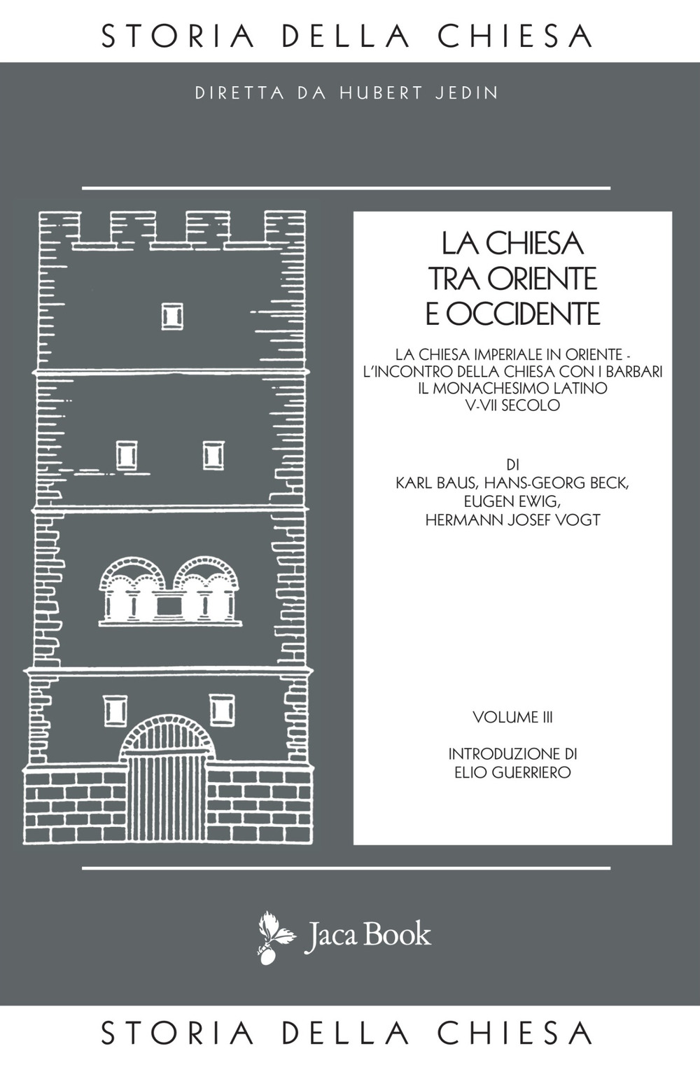 Libro Chiesa tra Oriente e Occidente di Karl Baus; Hans G. Beck; Eugen Ewig; Hermann J. Vogt - ean 9788816306790 - Jaca Book