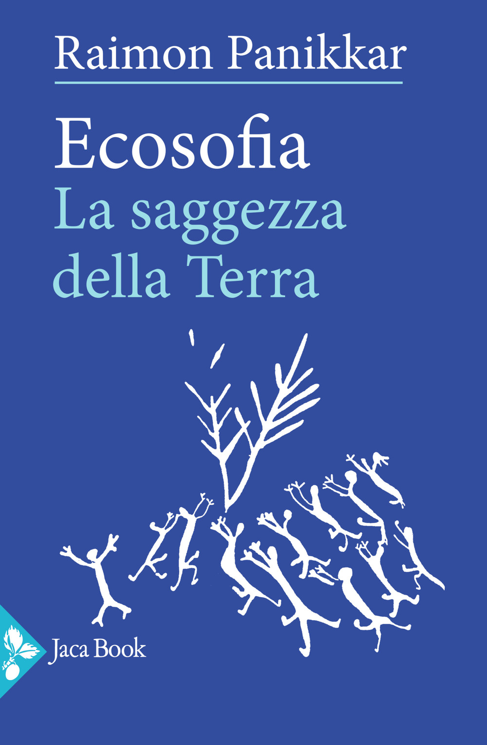 Libro Ecosofia. La saggezza della terra di Raimon Panikkar - ean 9788816306974 - Jaca Book