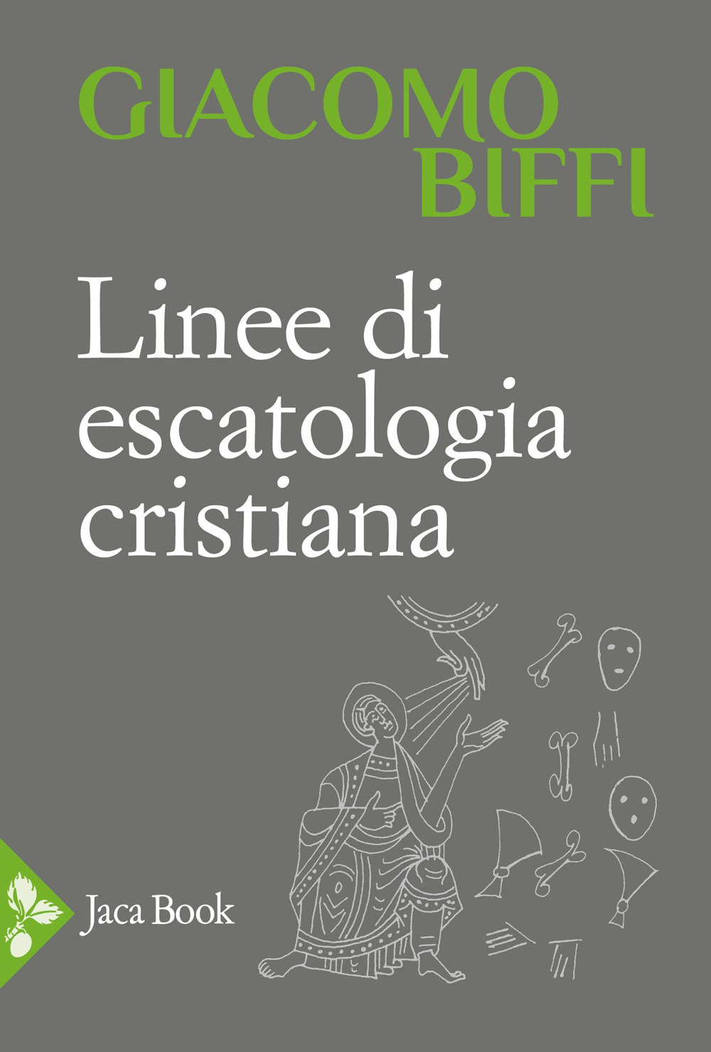 Libro Linee di escatologia cristiana di Giacomo Biffi - ean 9788816307254 - Jaca Book