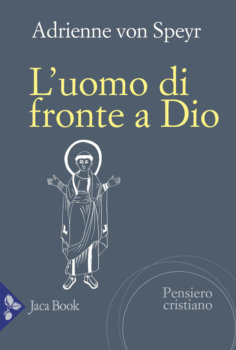 Libro uomo di fronte a Dio di Adrienne von Speyr - ean 9788816307551 - Jaca Book