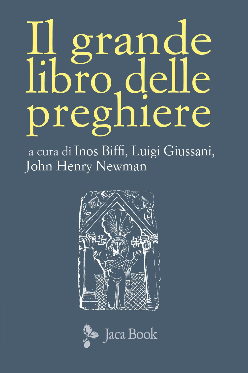 Libro grande libro delle preghiere di  - ean 9788816307698 - Jaca Book