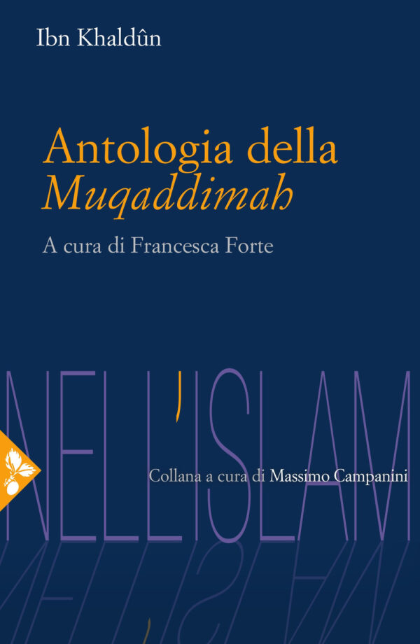 Libro Antologia della Muqaddimah di Ibn Khaldun - ean 9788816415744 - Jaca Book
