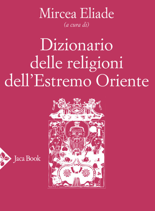 Libro Dizionario delle religioni dell'Estremo Oriente di  - ean 9788816415881 - Jaca Book