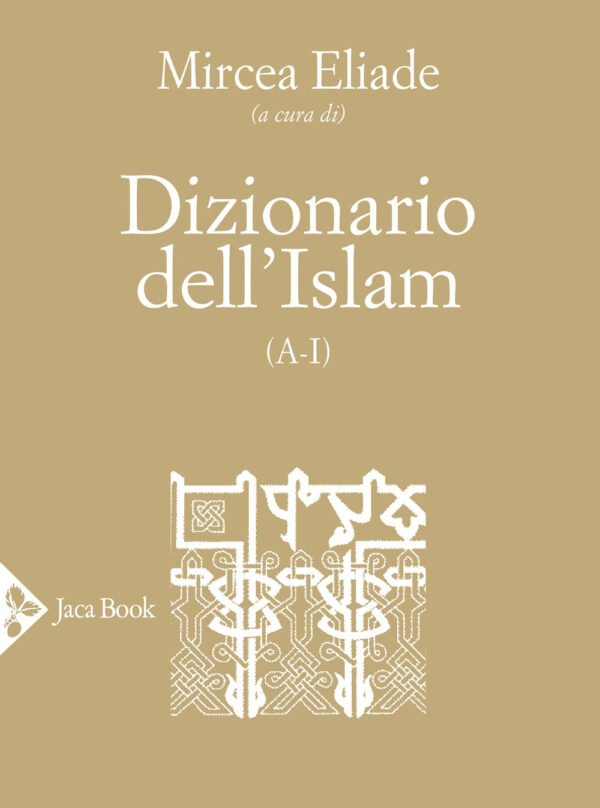 Libro Dizionario dell'Islam (A-I) di  - ean 9788816416208 - Jaca Book