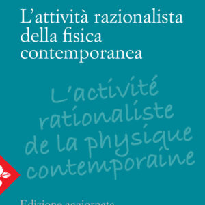 Libro attività razionalista della fisica contemporanea di Gaston Bachelard - ean 9788816416222 - Jaca Book