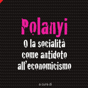 Libro Polanyi. O la socialità come antidoto all’economicismo di  - ean 9788816416291 - Jaca Book