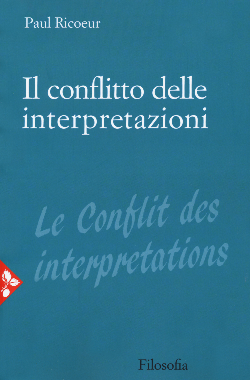 Libro conflitto delle interpretazioni di Paul Ricoeur - ean 9788816416413 - Jaca Book