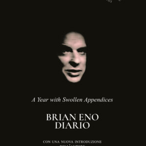 Libro Diario. A year with swollen appendices di Brian Eno - ean 9788816416666 - Jaca Book