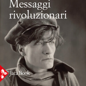 Libro Messaggi rivoluzionari di Antonin Artaud - ean 9788816416826 - Jaca Book