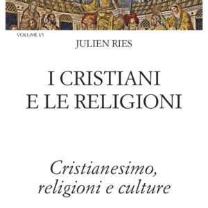 Libro Opera omnia di Julien Ries - ean 9788816416857 - Jaca Book