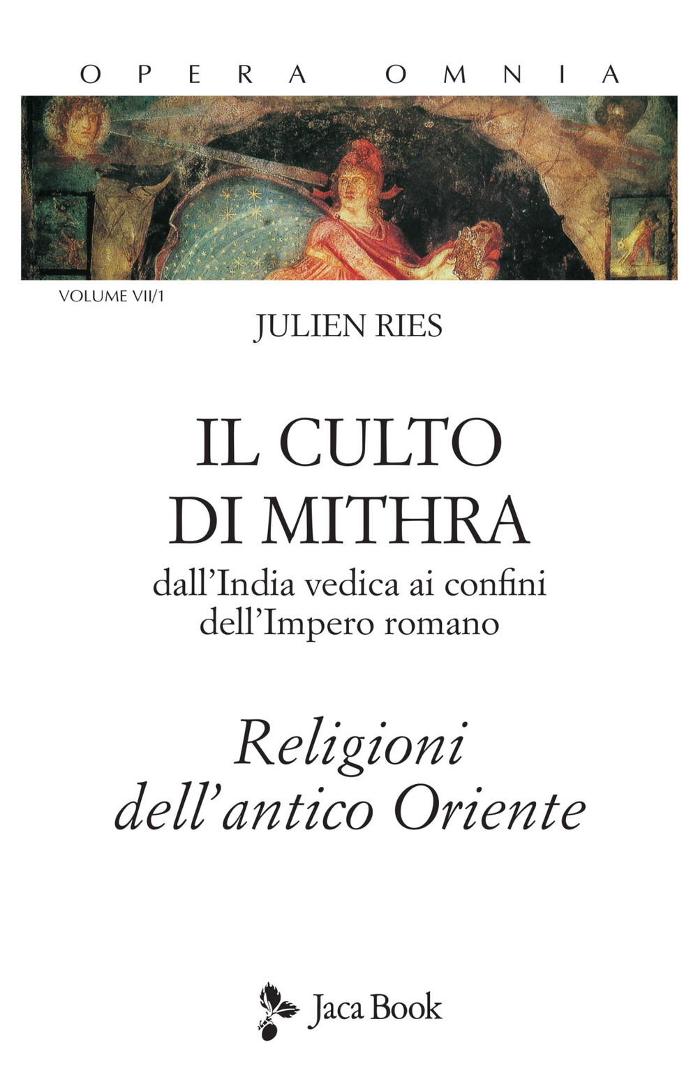 Libro Opera omnia di Julien Ries - ean 9788816417007 - Jaca Book