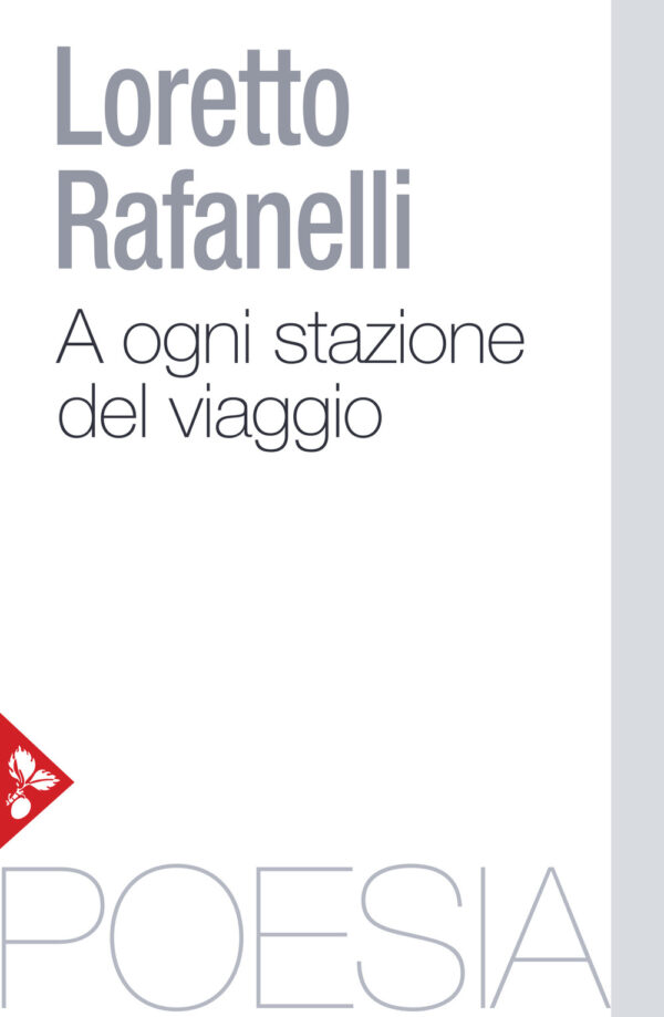 Libro A ogni stazione del viaggio di Loretto Rafanelli - ean 9788816417205 - Jaca Book