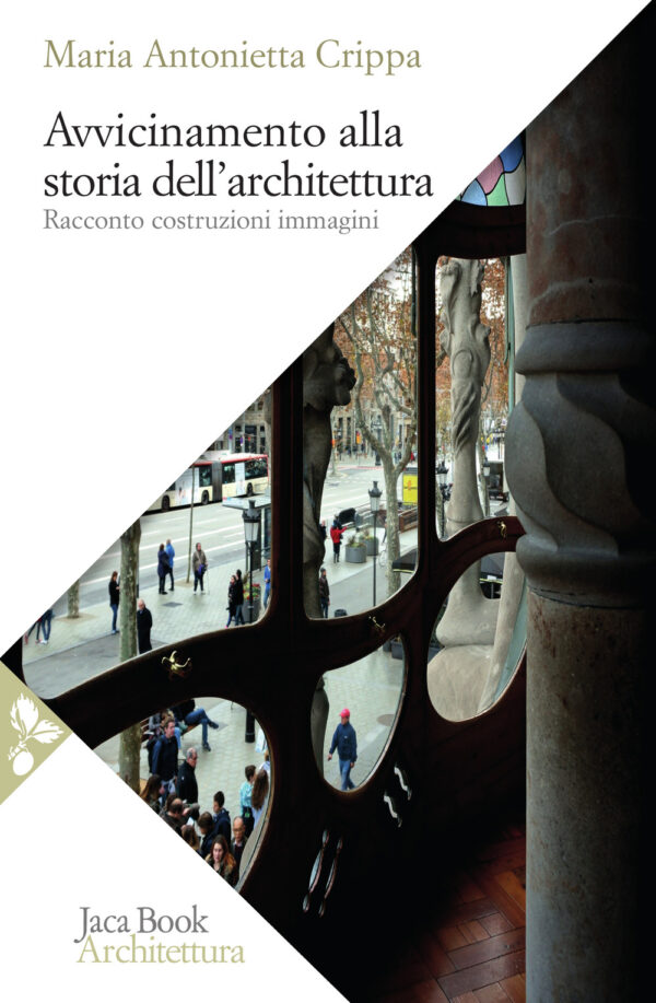Libro Avvicinamento alla storia dell'architettura. Racconto