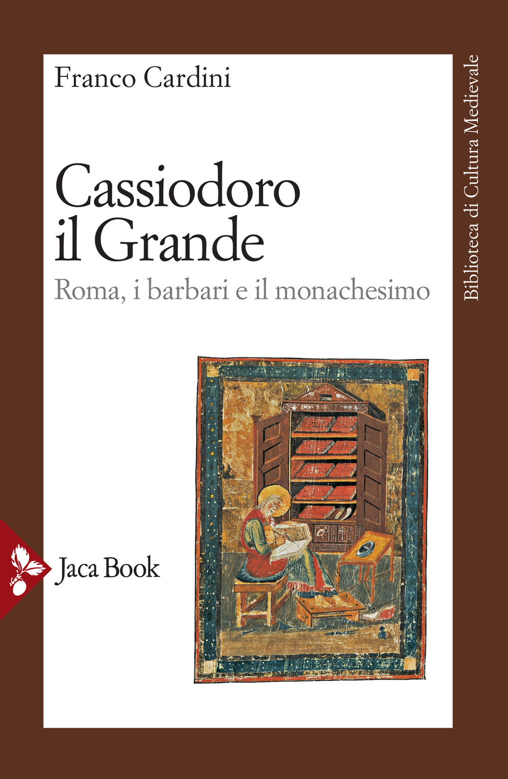 Libro Cassiodoro il Grande. Roma
