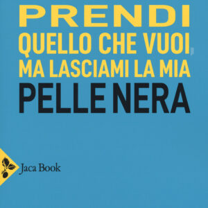 Libro Prendi quello che vuoi