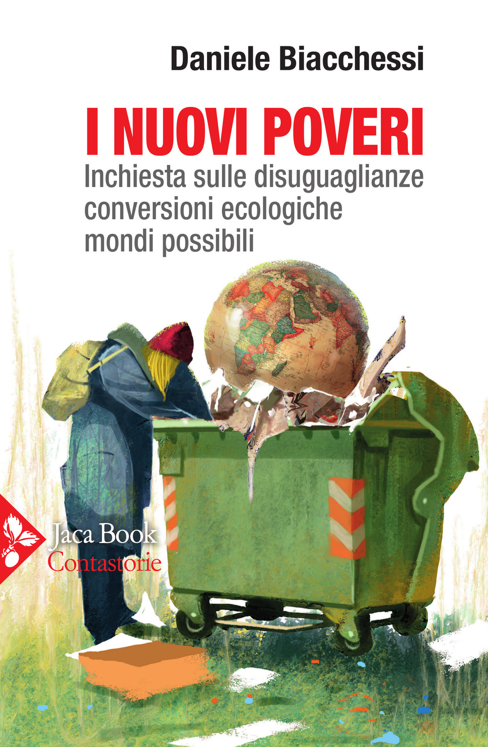 Libro nuovi poveri. Inchiesta sulle disuguaglianze