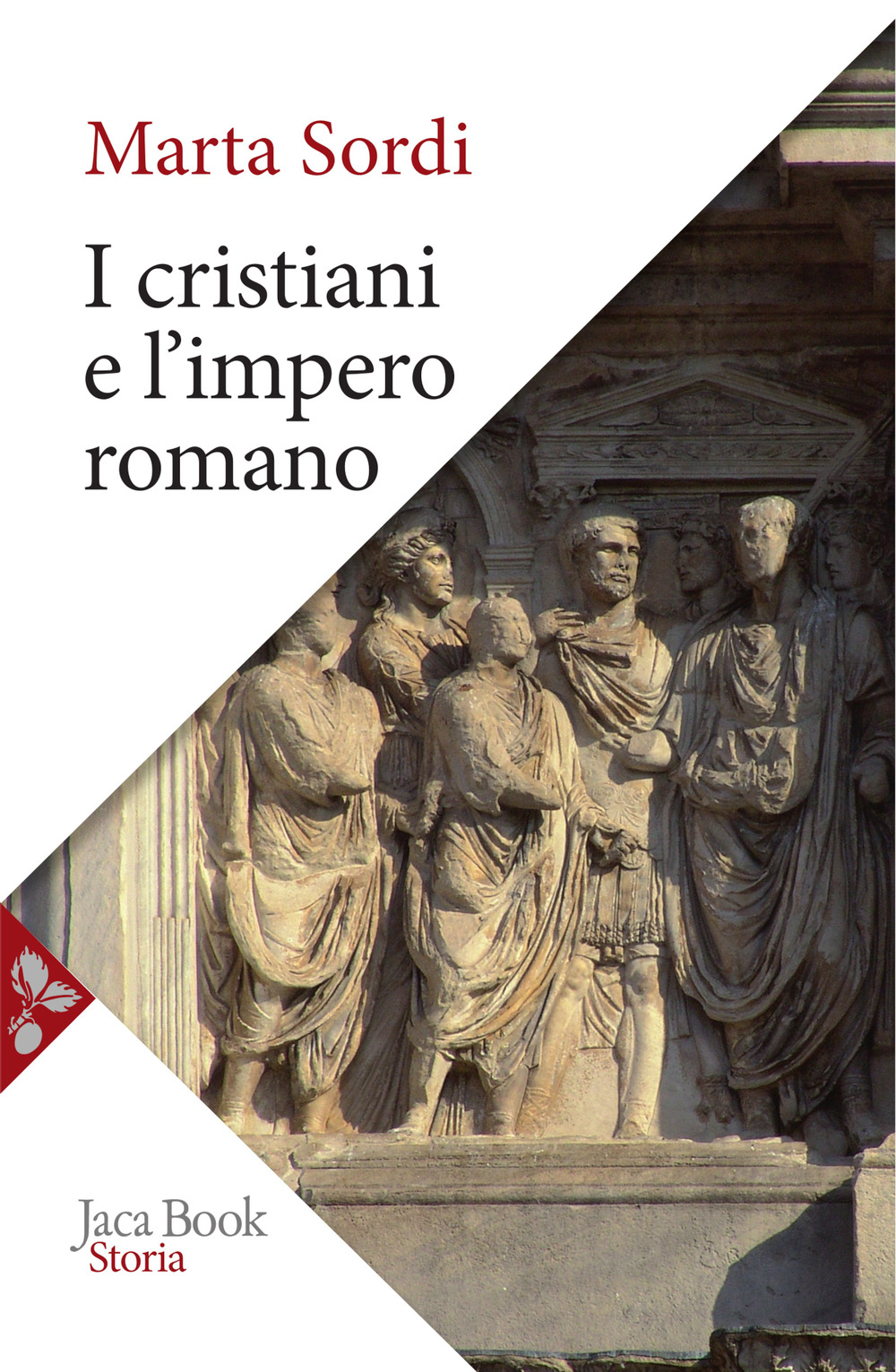 Libro cristiani e l'impero romano di Marta Sordi - ean 9788816417922 - Jaca Book