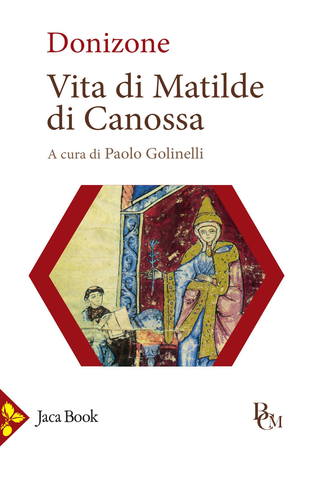 Libro Vita di Matilde di Canossa. Testo latino a fronte di Donizone - ean 9788816417984 - Jaca Book