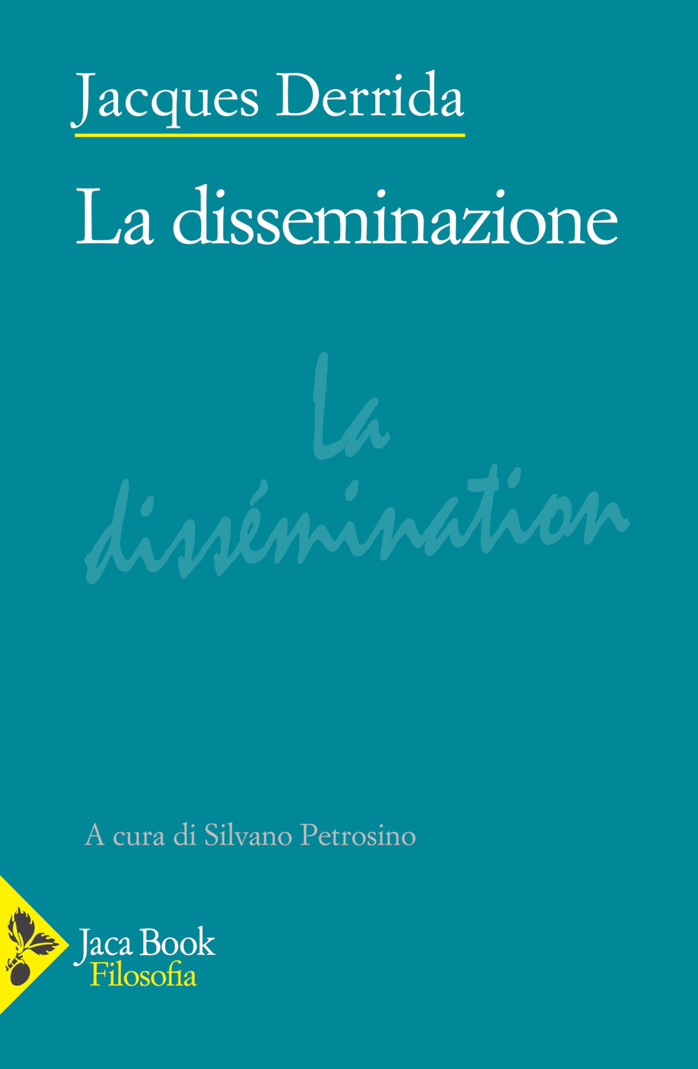 Libro disseminazione di Jacques Derrida - ean 9788816418011 - Jaca Book
