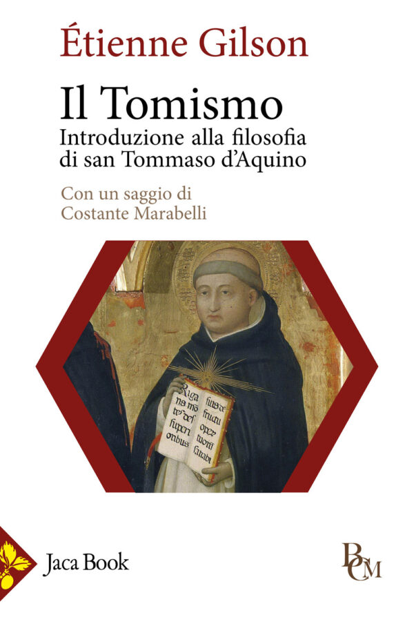 Libro tomismo. Introduzione alla filosofia di san Tommaso d'Aquino di Étienne Gilson - ean 9788816418042 - Jaca Book